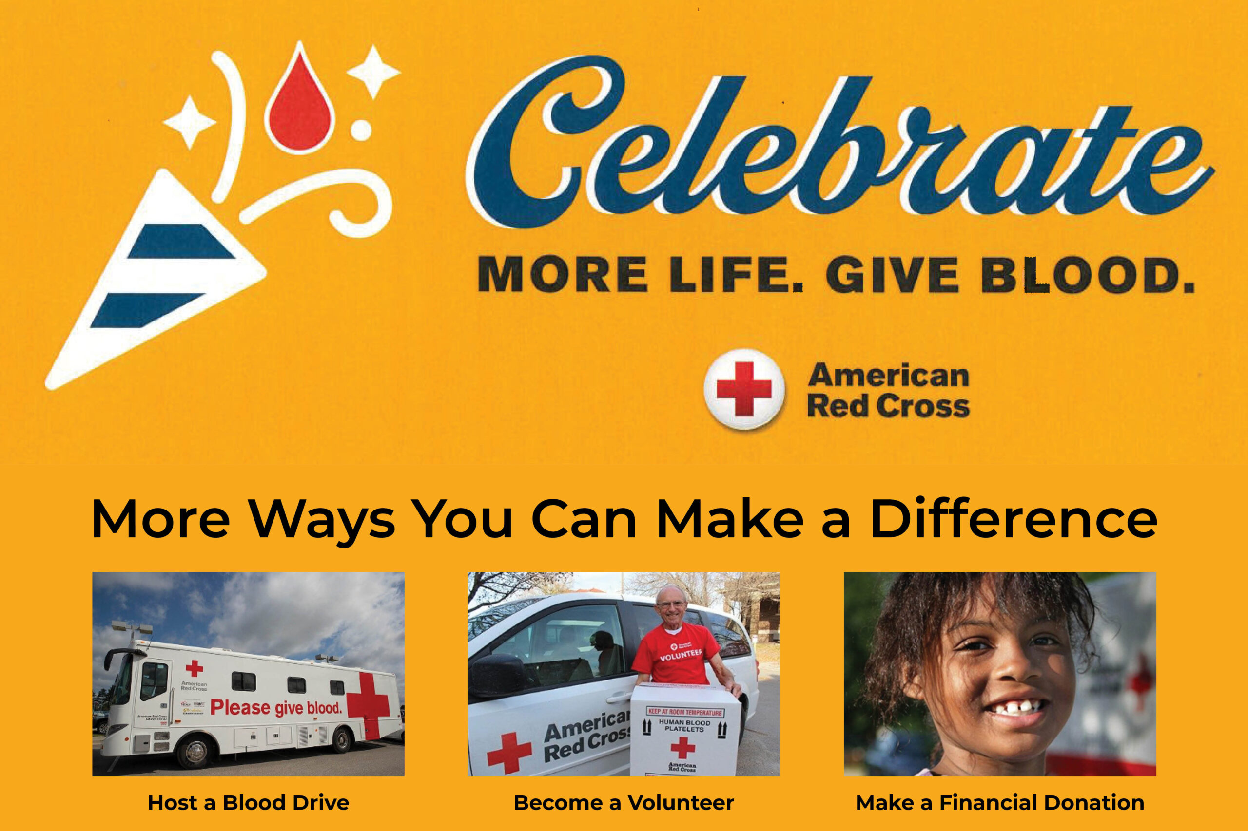 Banner for American Red Cross blood donation campaign: 'Celebrate More Life. Give Blood.' on an orange background with the logo.